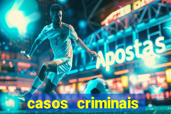 casos criminais para resolver jogo pdf